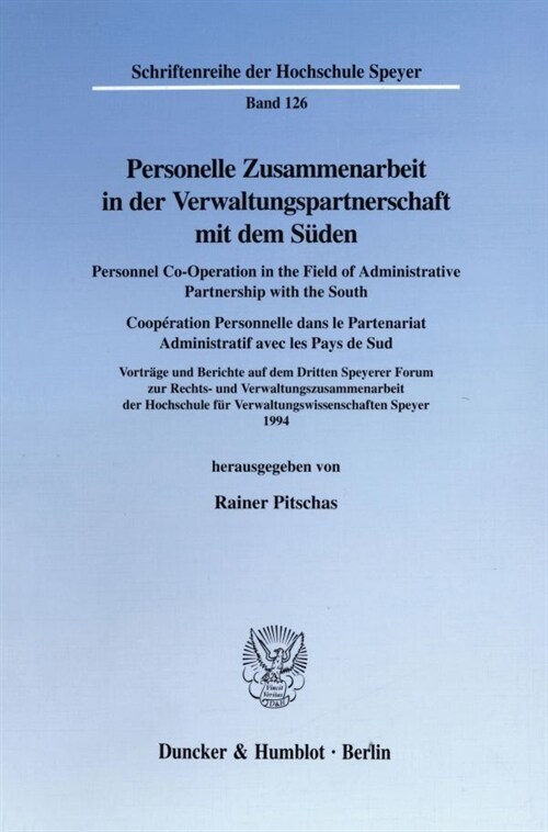 Personelle Zusammenarbeit in der Verwaltungspartnerschaft mit dem Suden / Personnel Co-Operation in the Field of Administrative Partnership with the S (Paperback)