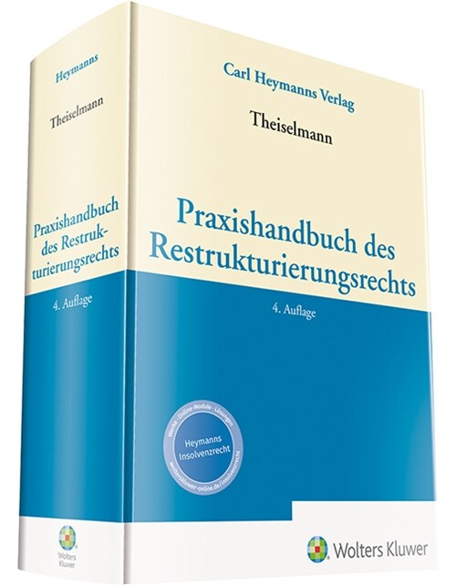 Praxishandbuch des Restrukturierungsrechts (Hardcover)