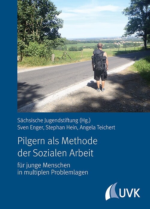 Pilgern als Methode der Sozialen Arbeit (Hardcover)