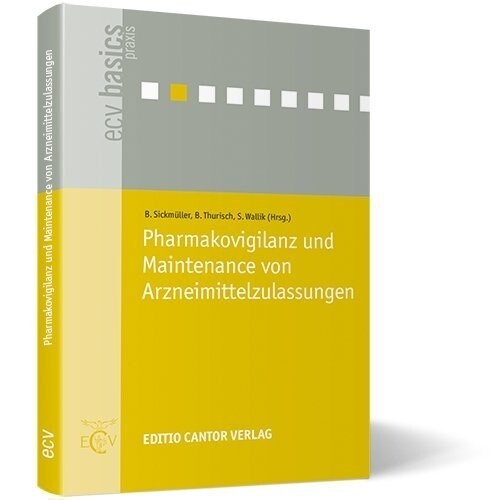 Pharmakovigilanz und Maintenance von Arzneimittelzulassungen (Paperback)