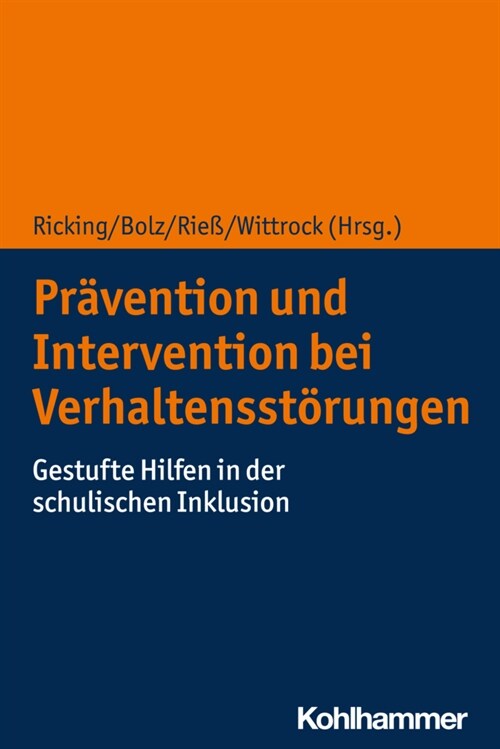 Pravention Und Intervention Bei Verhaltensstorungen: Gestufte Hilfen in Der Schulischen Inklusion (Paperback)