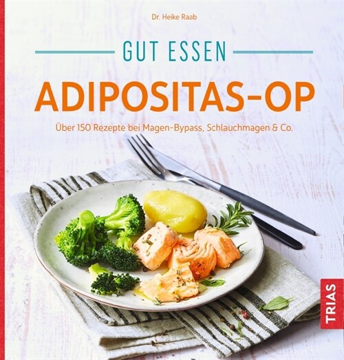 Gut essen Adipositas-OP (Paperback)