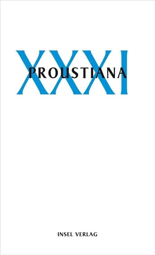 Proustiana. Nr.31 (Paperback)