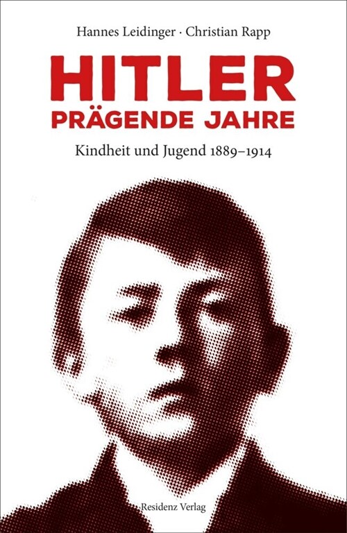 Hitler - pragende Jahre (Hardcover)