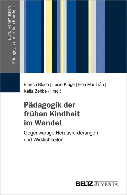 Padagogik der fruhen Kindheit im Wandel (Paperback)