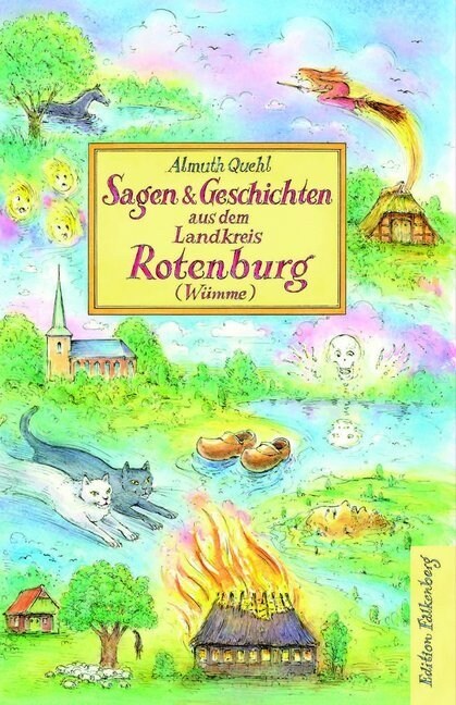 Sagen und Geschichten aus dem Landkreis Rotenburg (Wumme) (Hardcover)