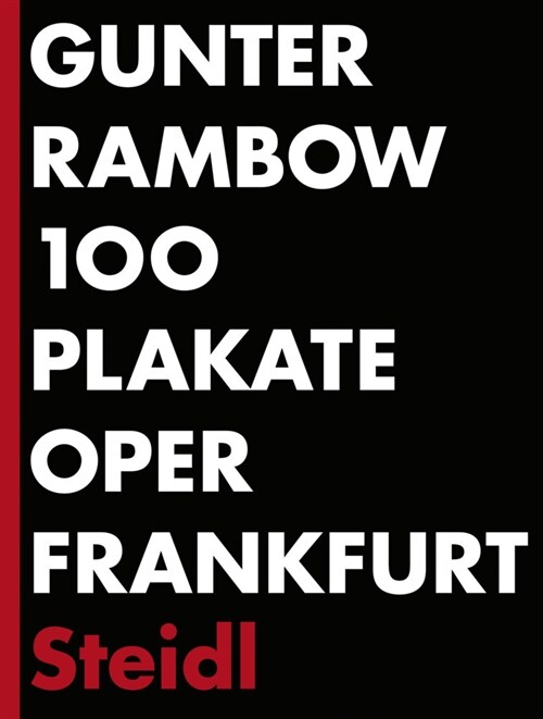 100 Plakate Oper Frankfurt (Paperback)