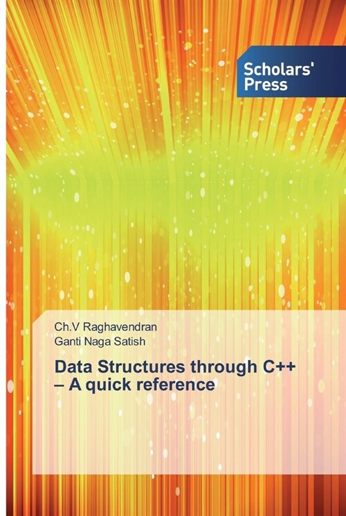 Data Structures through C++ - A quick reference (Paperback)