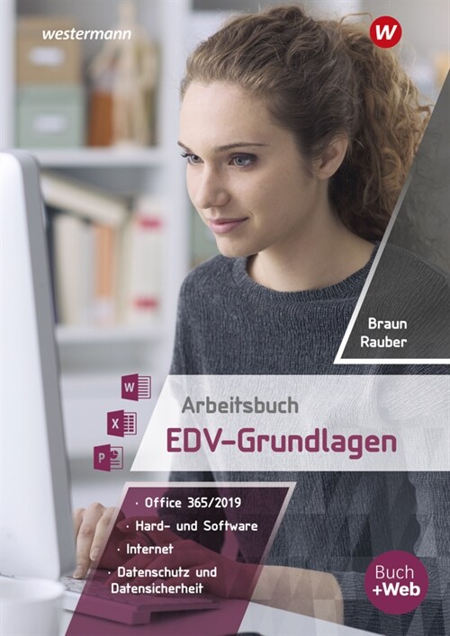 Arbeitsbuch EDV-Grundlagen - Windows 10 und MS-Office 2019 (Paperback)