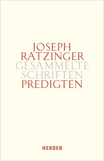 Predigten: Homilien - Ansprachen - Meditationen (Hardcover, 1. Auflage)