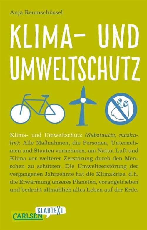 Carlsen Klartext: Klima- und Umweltschutz (Paperback)