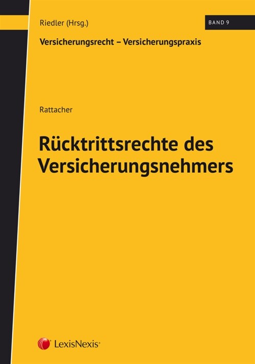 Rucktrittsrechte des Versicherungsnehmers (Paperback)