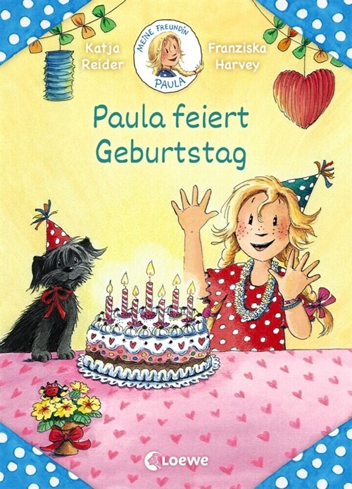 Meine Freundin Paula - Paula feiert Geburtstag (Hardcover)