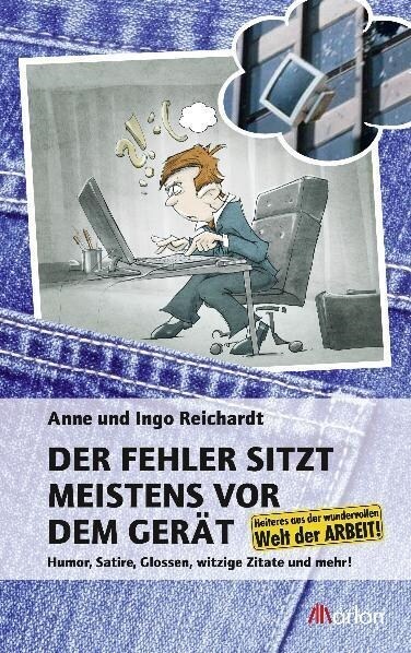 Der Fehler sitzt meistens vor dem Gerat (Paperback)