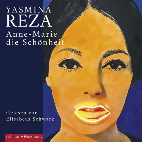 Anne-Marie die Schonheit, 2 Audio-CD (CD-Audio)