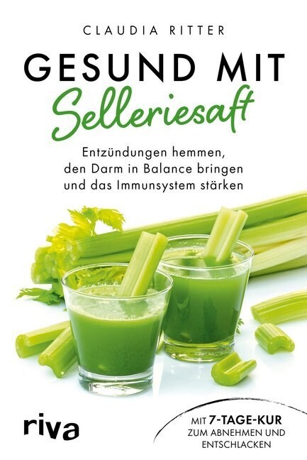 Gesund mit Selleriesaft (Paperback)