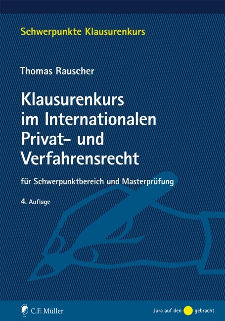 Klausurenkurs im Internationalen Privat- und Verfahrensrecht (Paperback)