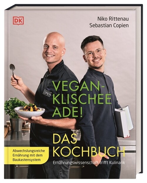 Vegan-Klischee ade! Das Kochbuch (Hardcover)