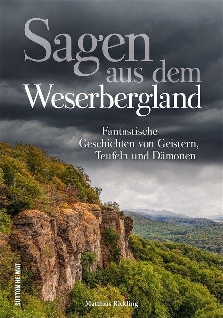 Sagen aus dem Weserbergland (Hardcover)