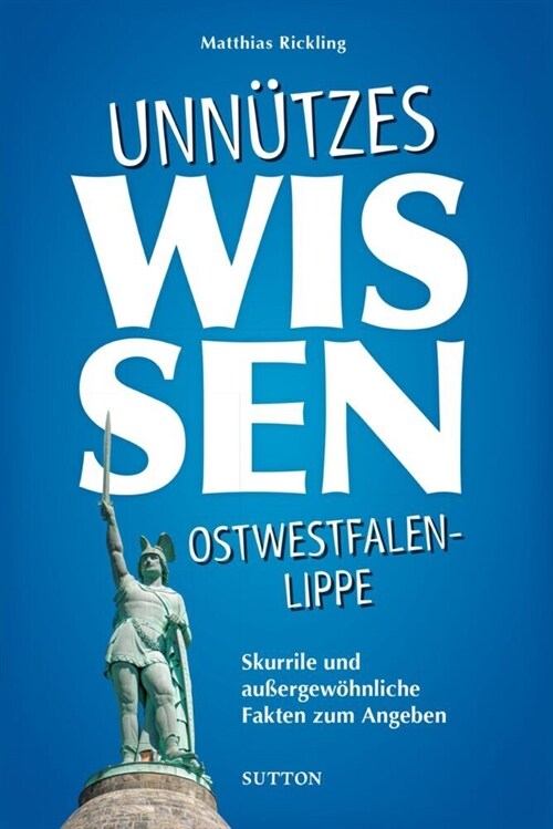 Unnutzes Wissen Ostwestfalen-Lippe (Paperback)