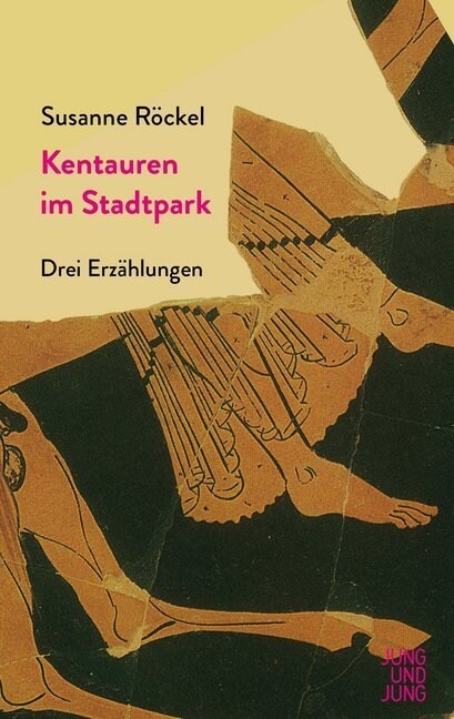 Kentauren im Stadtpark (Hardcover)