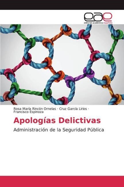 Apologias Delictivas (Paperback)