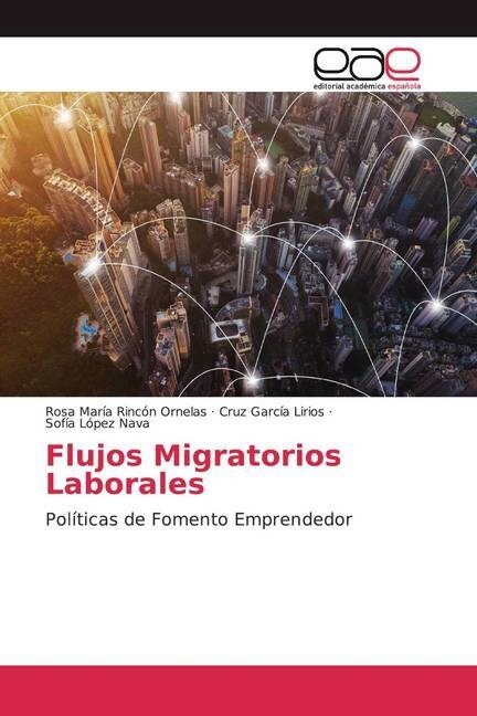 Flujos Migratorios Laborales (Paperback)