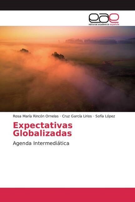 Expectativas Globalizadas (Paperback)