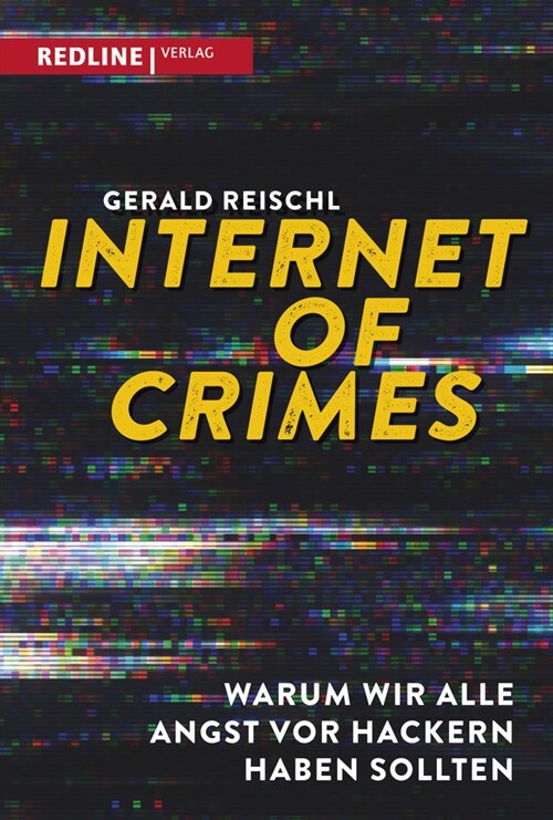 Internet of Crimes (Hardcover)