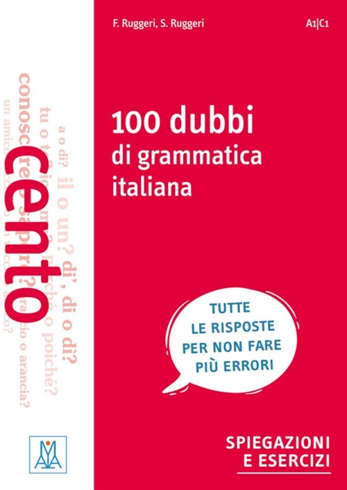 100 dubbi di grammatica italiana (Book)