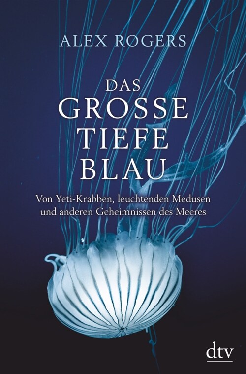 Das große tiefe Blau (Hardcover)