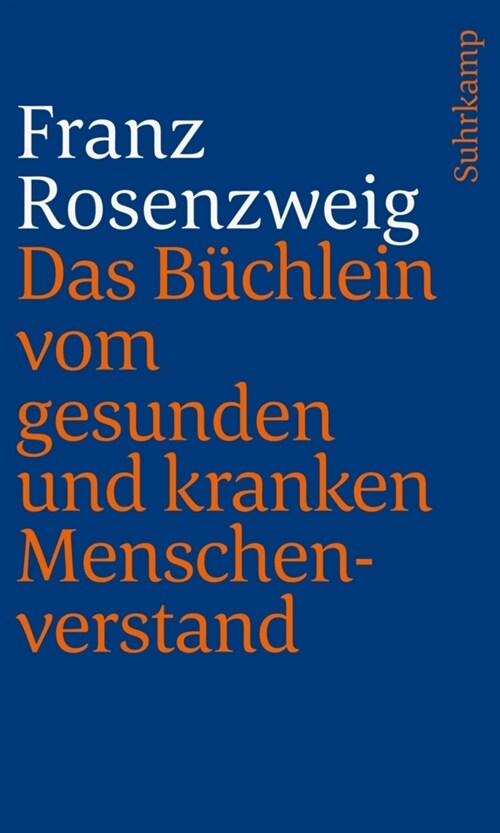 Das Buchlein vom gesunden und kranken Menschenverstand (Paperback)