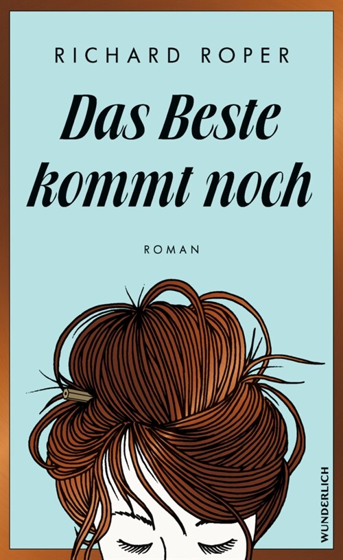 Das Beste kommt noch (Hardcover)