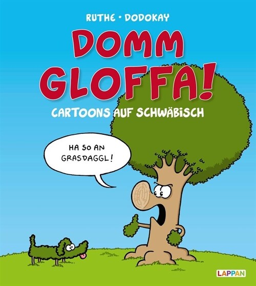 Domm gloffa! (Hardcover)