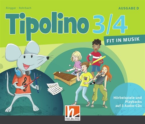 Tipolino 3/4 - Fit in Musik. Audio-CDs. Ausgabe D, Audio-CD (CD-Audio)