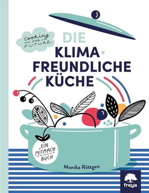 Klimafreundlich Kuche (Paperback)