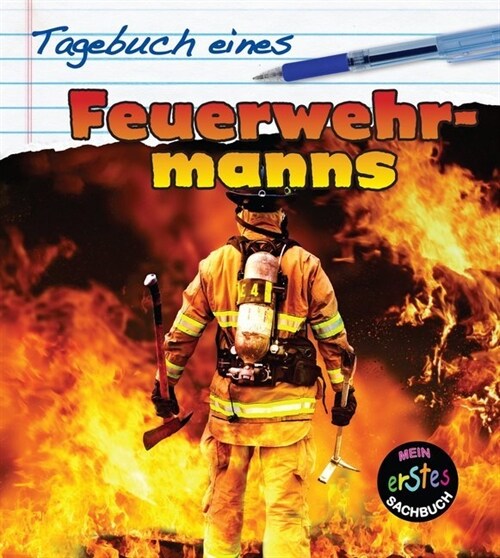 Tagebuch eines Feuerwehrmanns (WW)
