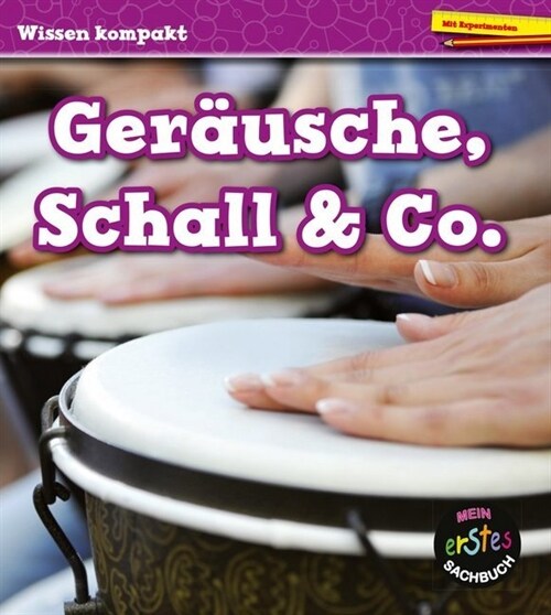 Gerausche, Schall & Co. (WW)
