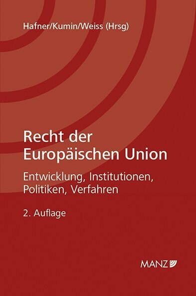 Recht der Europaischen Union (Paperback)