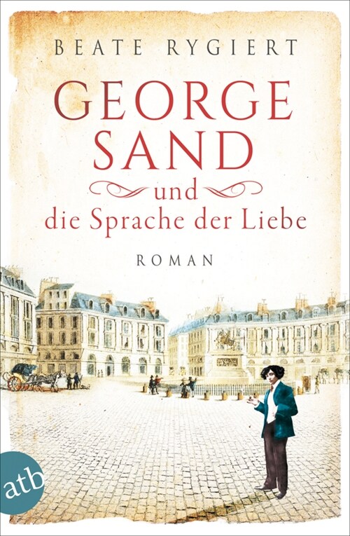 George Sand und die Sprache der Liebe (Paperback)