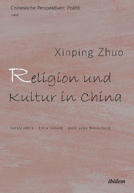 Religion und Kultur in China (Paperback)