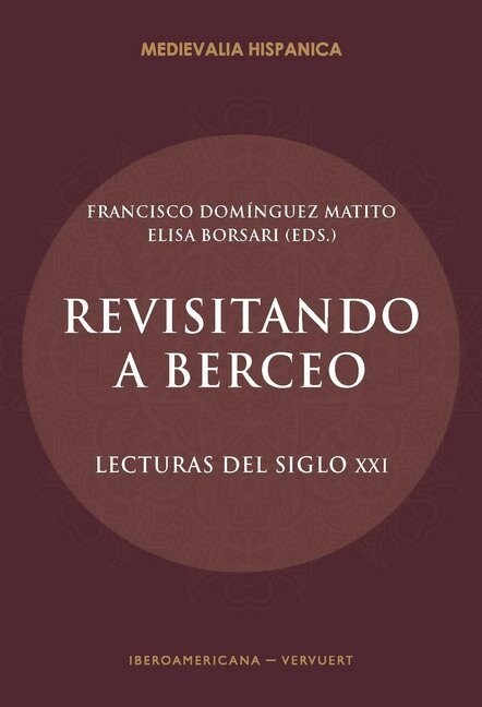 Revisitando a Berceo. Lecturas del siglo XXI (Paperback)