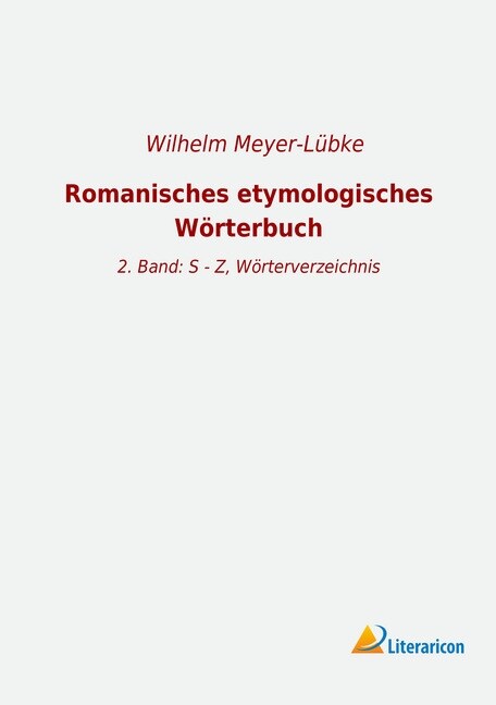 Romanisches etymologisches Worterbuch (Paperback)