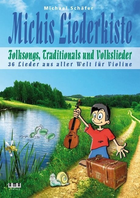 Michis Liederkiste: Folksongs, Traditionals und Volkslieder fur Violine (Sheet Music)