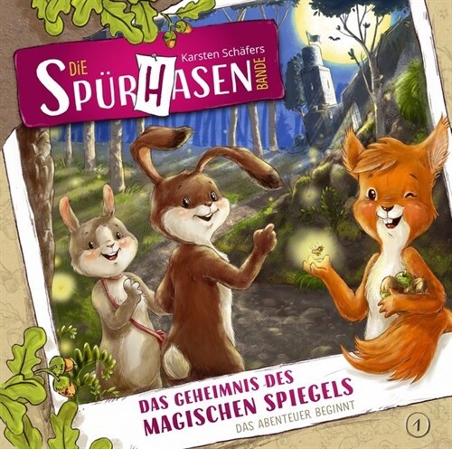 Die Spurhasen-Bande - Das Geheimnis des magischen Spiegels, 1 Audio-CD (CD-Audio)
