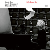 Carla Bley Andy Sheppard Steve Swallow-Life Goes On