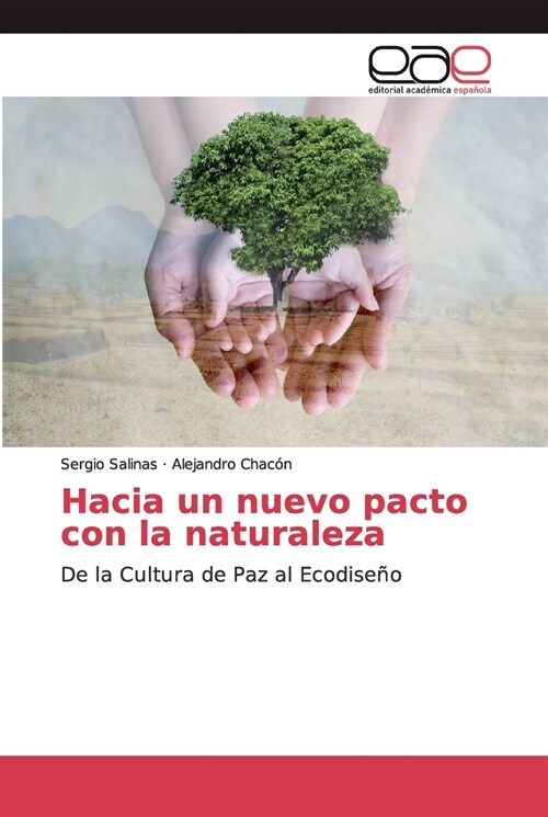 Hacia un nuevo pacto con la naturaleza (Paperback)