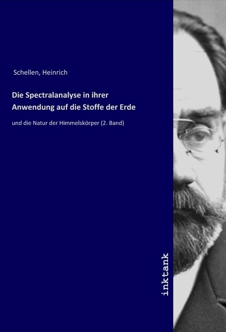 Die Spectralanalyse in ihrer Anwendung auf die Stoffe der Erde (Paperback)