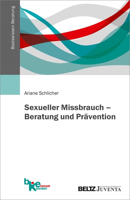 Sexueller Missbrauch - Beratung und Pravention (Paperback)