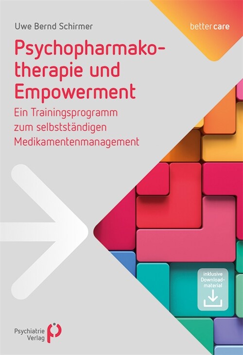 Psychopharmakotherapie und Empowerment (Paperback)